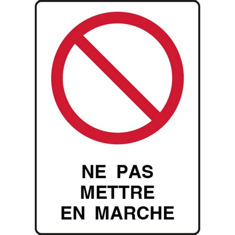 Panneau Vertical Interdiction Ne Pas Mettre En Marche Virages