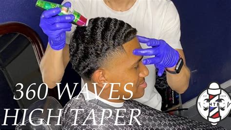 360 Waves High Taper Fade Barber Tutorial Youtube