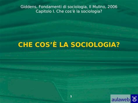 Ppt Giddens Fondamenti Di Sociologia Il Mulino Capitolo I