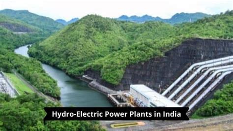 Hydro Electric Power Plants In India Prepareexams