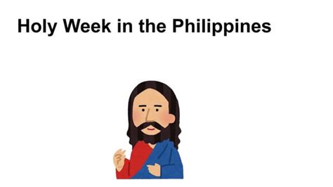 Holy Week In The Philippinespptx