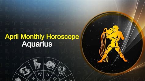 Monthly Horoscope April 2024 Will The Aquarius Achieve All Their Dreams