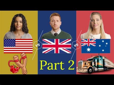 American Vs British Vs Australian English One Language Three