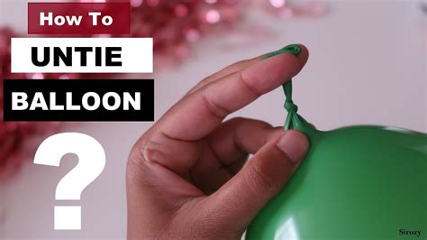 How To UNTIE A Balloon With ONLY Your Hands How To REUSE Balloons