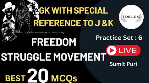 Freedom Struggle Movement Best Mcqs Gk With Special Ref To Jk By