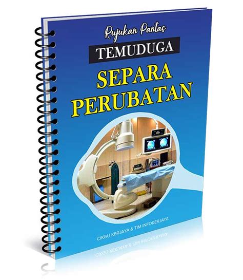 Soalan Temuduga Latihan Juruteknologi Makmal Perubatan