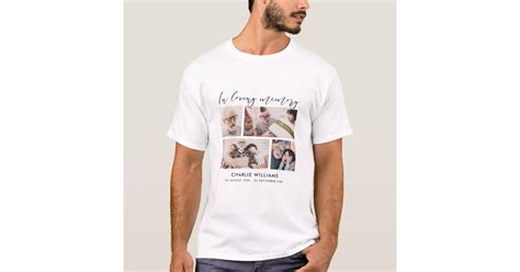 4 Photo In Loving Memory Funeralmemorial T Shirt Zazzle