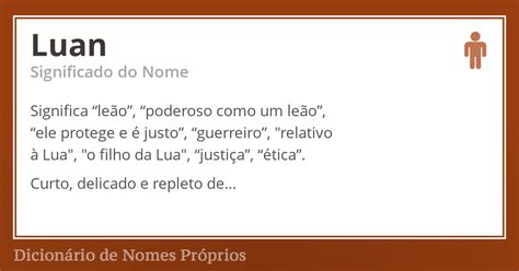 Qual O Significado Do Nome Luane - Significado do nome Luan - Dicionário de Nomes Próprios