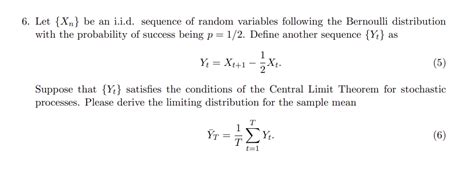 Solved Let Xn Be An I I D Sequence Of Random Variables Chegg