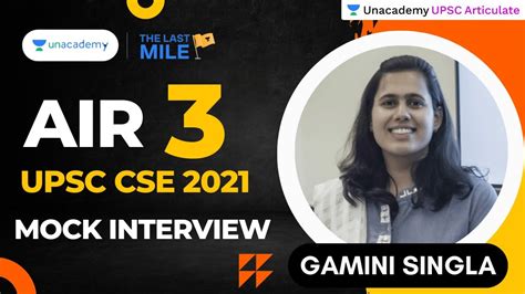 Gamini Singla Air Upsc Cse Ias Topper Mock Interview