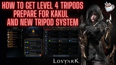 Lost Ark How To Prepare Tripods For Kakul And New System EASILY GET