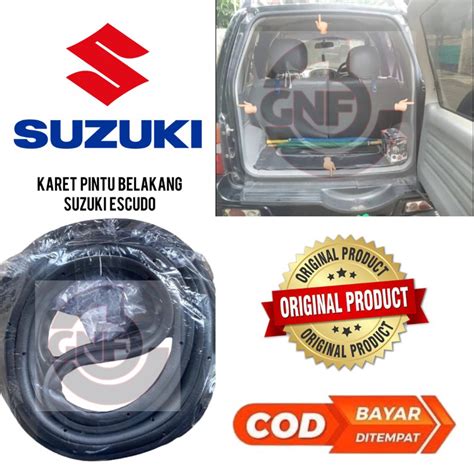 Jual Karet Pintu Belakang Bagasi Belakang Suzuki Escudo Original Pnp