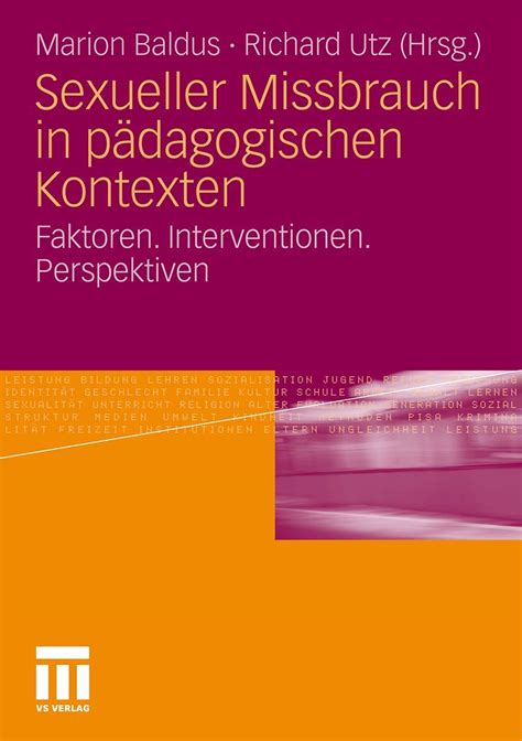 Sexueller Missbrauch in pädagogischen Kontexten Faktoren