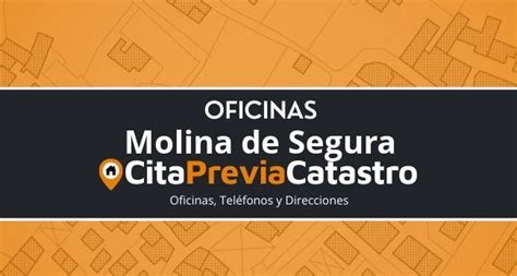 Oficinas Del Catastro Molina De Segura Tel Fonos Y Direcciones