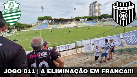 Jogo 011 A Eliminação em Franca Francana 0X0 União Barbarense