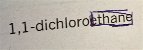 [Solved] Structural formula. 1,1-dichloroethane | Course Hero