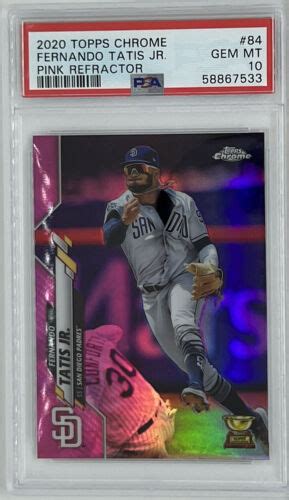 2020 Topps Chrome 84 Fernando Tatis Jr Padres Pink PSA 10 GEM MINT