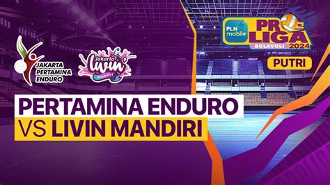 Putri Jakarta Pertamina Enduro Vs Jakarta Livin Mandiri Full Match