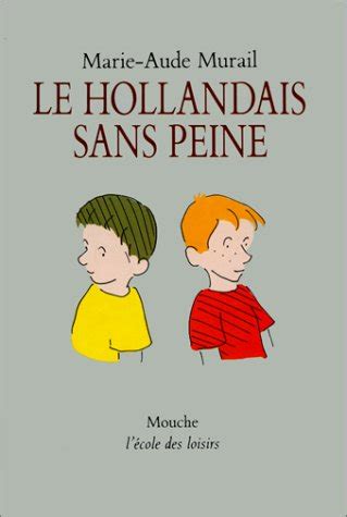 Le Hollandais Sans Peine De Marie Aude Murail Recyclivre