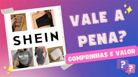 VALE A PENA COMPRAR NA SHEIN COMPRINHAS YouTube