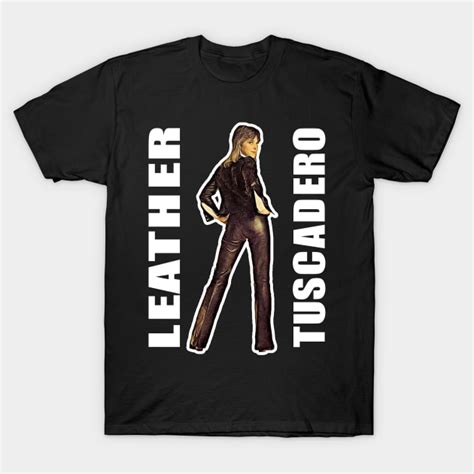 Leather Tuscadero - Happy Days - T-Shirt | TeePublic