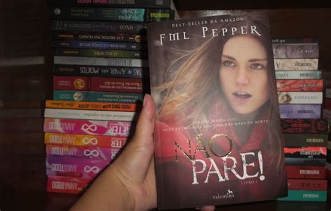 Livros y Viagens Releitura Não Pare FML Pepper