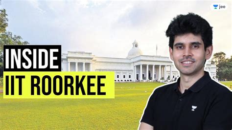 Inside IIT Roorkee Unacademy JEE Namo Kaul YouTube