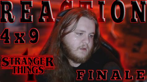 Stranger Things X Finale Reaction Chapter Nine The Piggyback