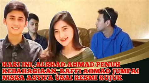 Hari Ini Alshad Ahmad Penuh Kebahagiaan Demi Raffi Ahmad Jumpai