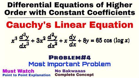 24 Cauchy S Linear Equations Complete Concept Problem 4