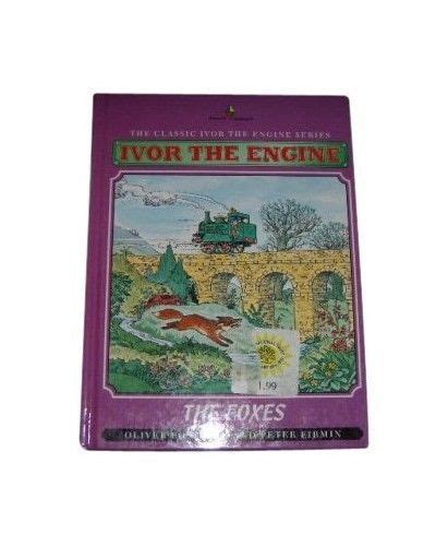 The Foxes Ivor The Engine By Oliver Postgate Hardback Book The Fast