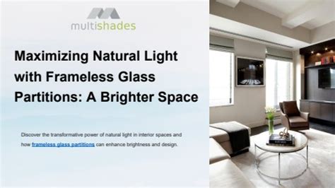 Maximizing Natural Light With Frameless Glass Partitions A Brighter Space