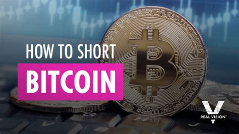 How To Short Bitcoin