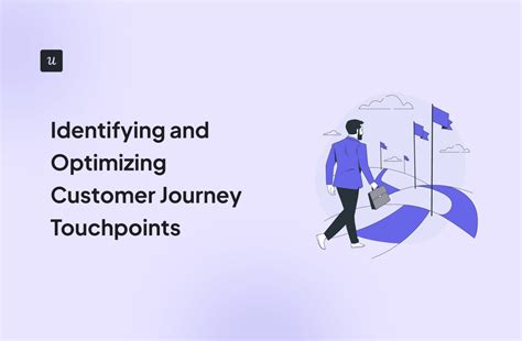 Identifying and Optimizing Customer Journey Touchpoints 