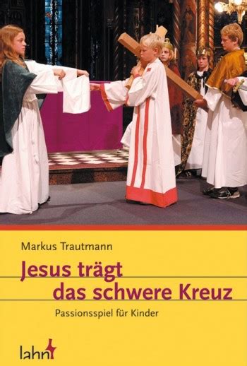 Jesus Tr Gt Das Schwere Kreuz Von Trautmann Markus