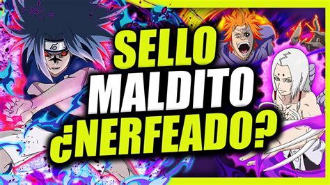 El PROBLEMA Del SELLO MALDITO De OROCHIMARU En NARUTO NERFEADO EL