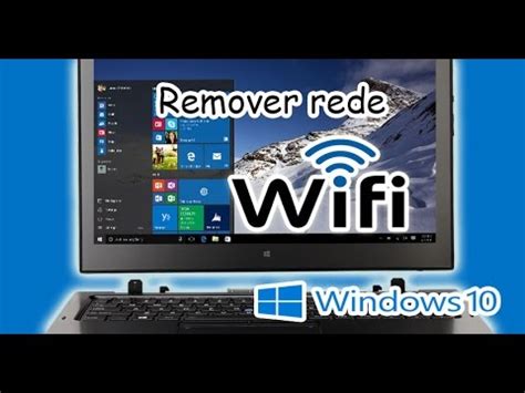 Como Remover Uma Rede Wi Fi No Windows Youtube