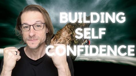 What You Need To Know To Build Self Confidence And Self Esteem Youtube