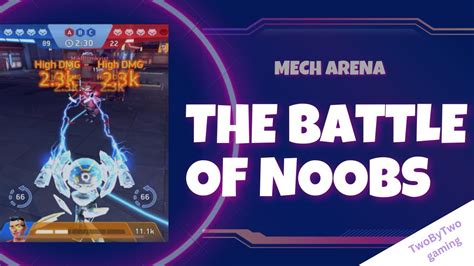 The Battle Of Noobs Mech Arena Mobile YouTube