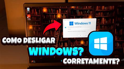 Como Desligar O Notebook Corretamente Windows 10 11 YouTube