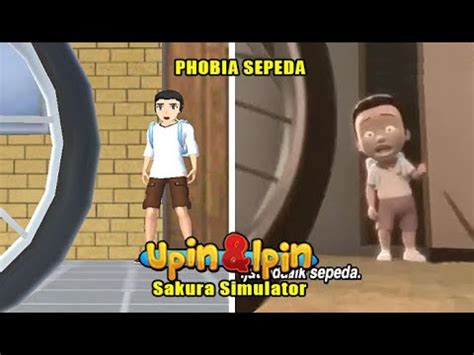 Kumpulan Tiru Aksi Upin Ipin Ijat Phobia Sepeda SAKURA SCHOOL