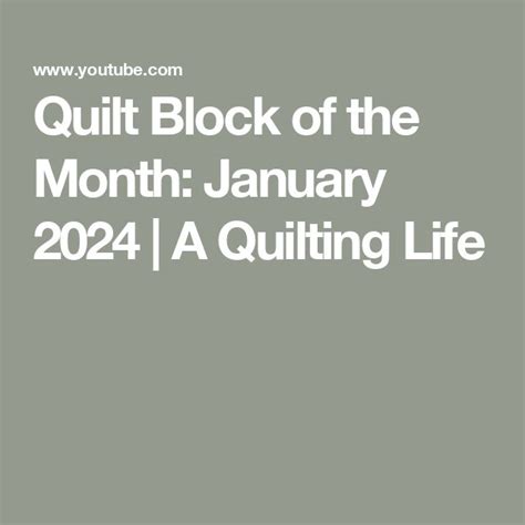 Quilt Block Of The Month January A Quilting Life In