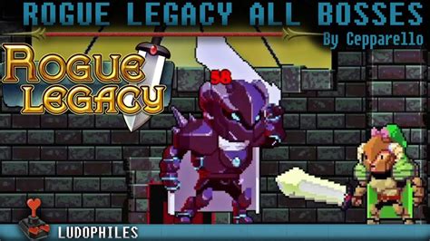 Rogue Legacy All Bosses All Boss Fights Compilation Game Ending