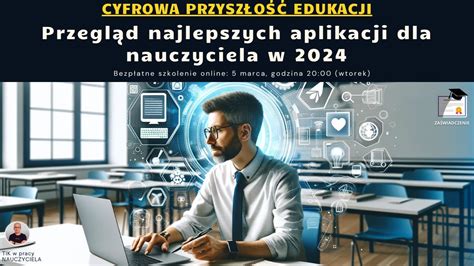 Tik W Pracy Nauczyciela Przegl D Najlepszych Aplikacji Dla