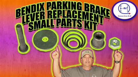 Bendix Parking Brake Lever Replacement Small Parts Kit YouTube