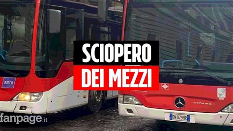 Sciopero Trasporti A Napoli Il 18 Novembre 2024 A Rischio Bus Metro E