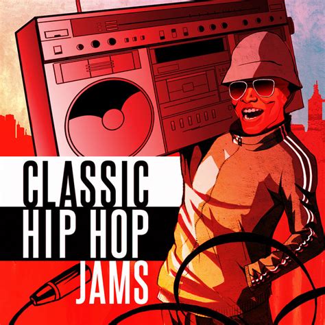 Classic Hip Hop Jams Compilation By Various Artists Spotify