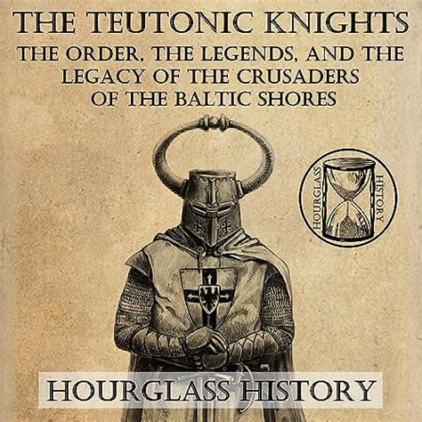 The Teutonic Knights Audiobook Free With Trial