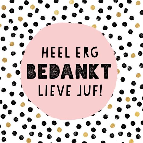 Vrolijke Bedankkaart Voor Juf Met Zwarte En Kaartje Go