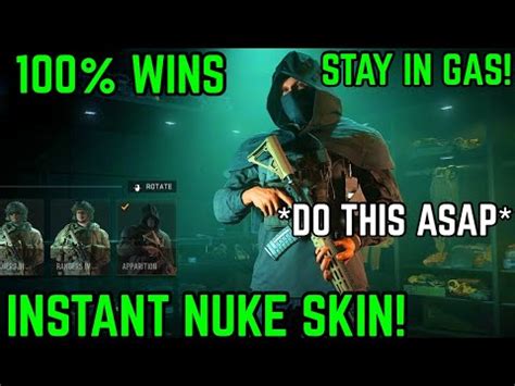 New Instant Easy Nuke Skin Unlock Guaranteed Wins Stay In Gas